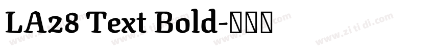 LA28 Text Bold字体转换